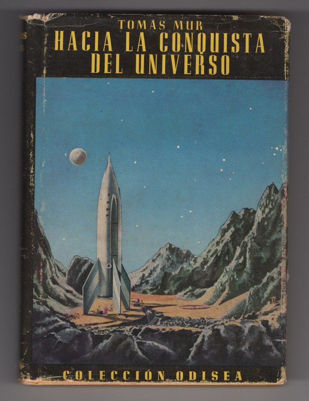 Cover of Hacia La Conquista Del Universo.