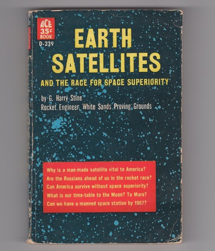Cover of Earth Satellites And The Race For Space Superiority.