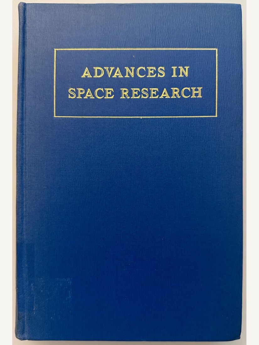 Advances in Space Research, Proceedings of the First Inter-American Symposium on Space Research, Buenos Aires 1960
