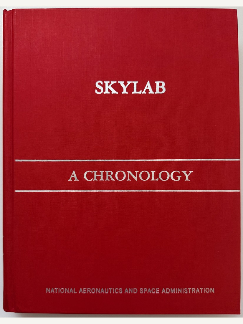 Skylab: A Chronology, NASA SP-4011, 1977, Robert C. Seamans Jr.'s copy