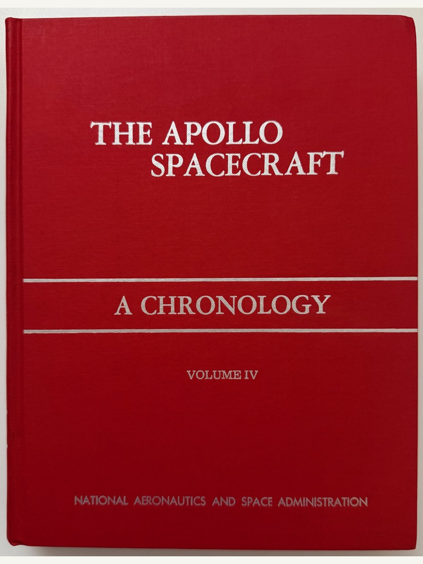 The Apollo Spacecraft: A Chronology, Volume IV, NASA SP-4009, 1978, Gregory P. Kennedy's copy