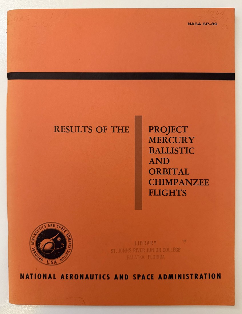 Cover of Results of the Project Mercury Ballistic and Orbital Chimpanzee Flights, NASA SP-39.