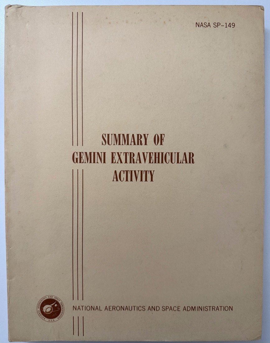 Summary of Gemini Extravehicular Activity, NASA SP-149, 1967