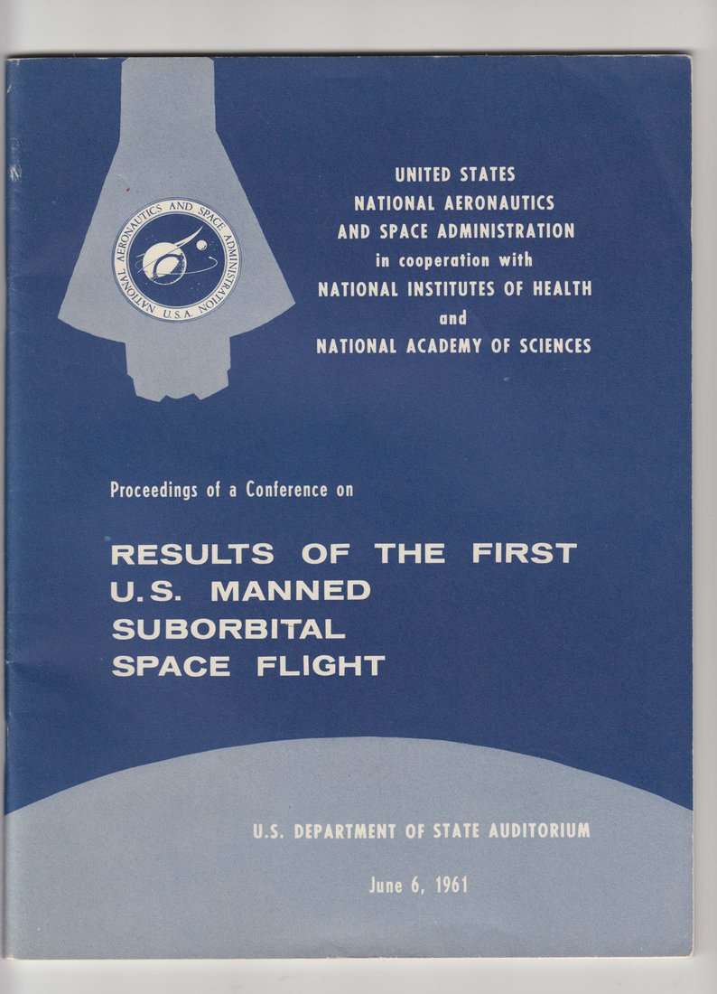 Results of the First U.S. Manned Suborbital Space Flight