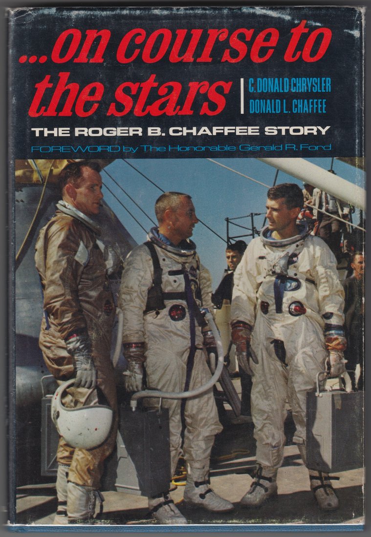 On Course to the Stars: The Roger B. Chaffee Story, Kregel Publications, 1968