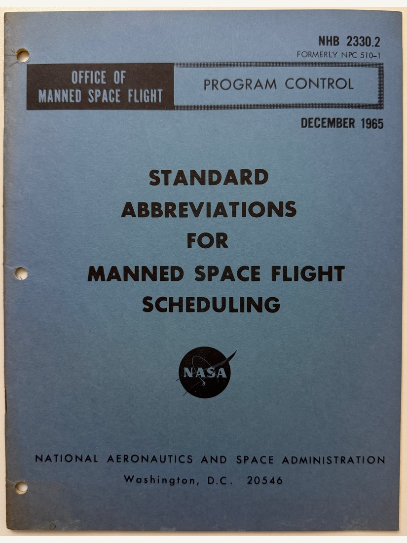 Standard Abbreviations for Manned Space Flight Scheduling, NHB 2330.2, December 1965