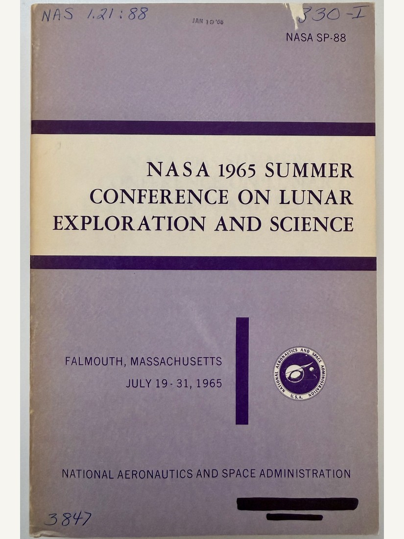 NASA 1965 Summer Conference on Lunar Exploration and Science, NASA SP-88