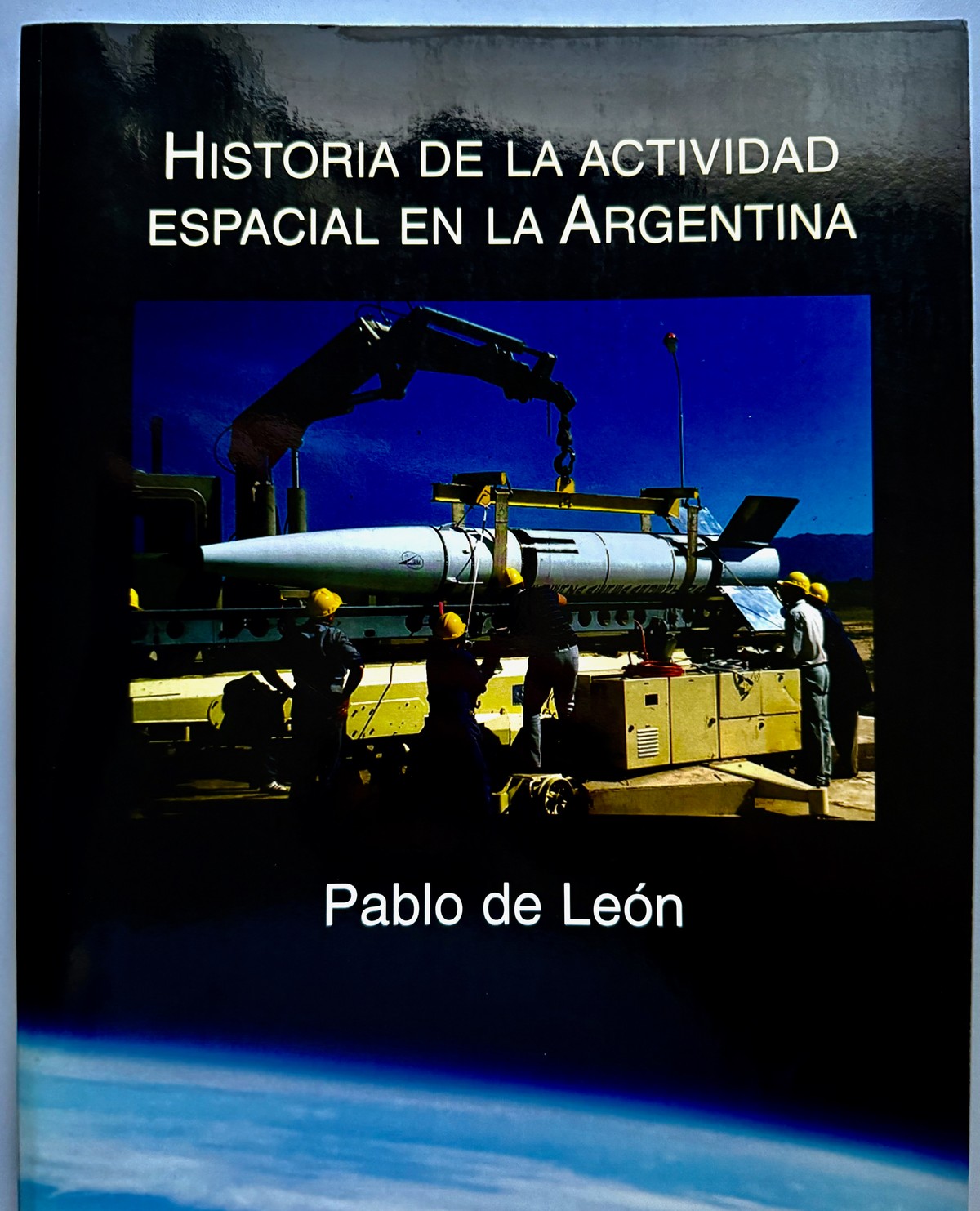 Cover of Historia de la Actividad Espacial en la Argentina