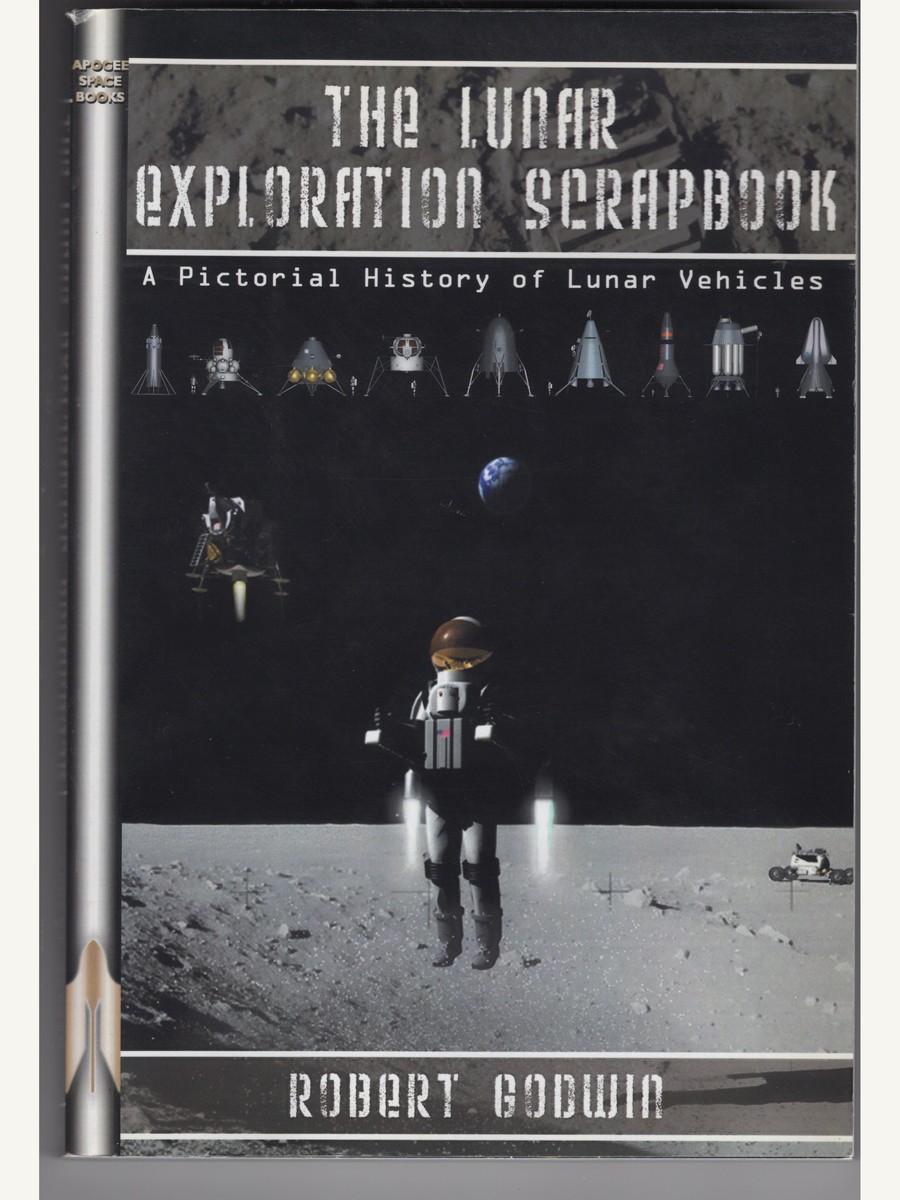 Cover of The Lunar Exploration Scrapbook: A Pictorial History of Lunar Vehicles.