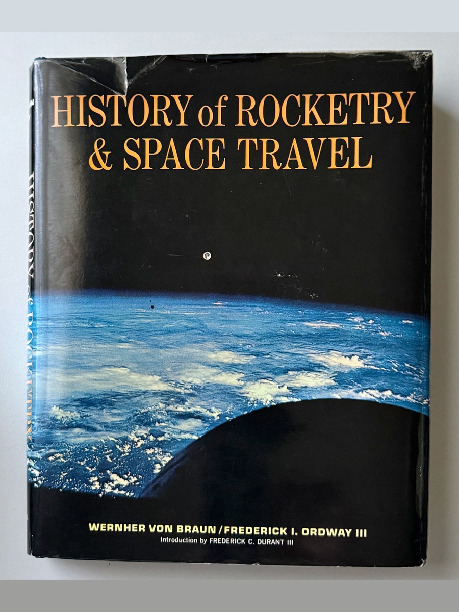 Cover of History of Rocketry and Space Travel, trade edition dust jacket